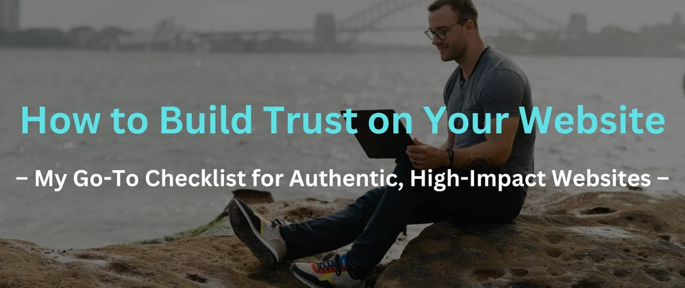 Small Website Details That Shape User Trust